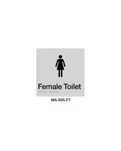 3Monkeez silver ABS plastic door sign with braille indicating female toilet, 150mm x 150mm, for accessible restroom signage.