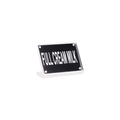BUFFET SIGN- ACRYLIC w/S/S MAGNET PLATE "FULL CREAM MLK - Hospitality Connect